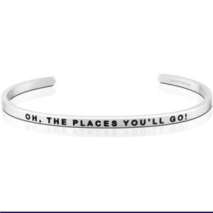 OH THE PLACES YOU’LL GO - silver mantra band